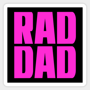 Rad Dad Magnet